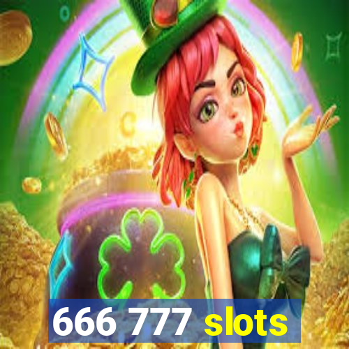 666 777 slots